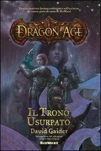 Esclusivo Il trono usurpato. Dragon age