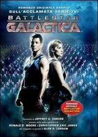 Battlestar galactica Nuovo Arrivo