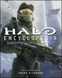 Di Tendenza Enciclopedia Halo. Guida definitiva all‘universo di Halo