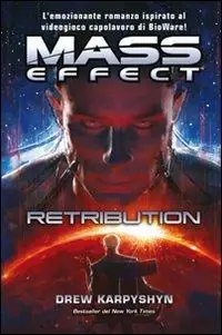 Offerta Mass effect. Retribution. Vol. 3