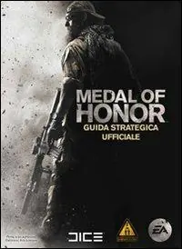 Non Perdere Medal of Honor. Guida strategica ufficiale