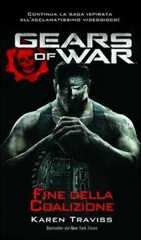 Offerta Limitata Gears of war. Fine della coalizione