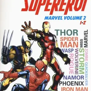 Guida ai supereroi Marvel. Ediz. illustrata. Vol. 2 I-Z Soddisfatti O Rimborsati