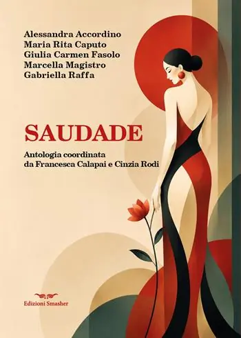 Saudade. Ediz. speciale Nuova Collezione