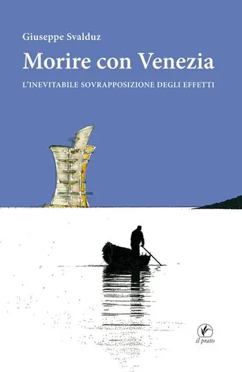 Prezzo Basso Morire con Venezia. L‘inevitabile sovrapposizione degli effetti