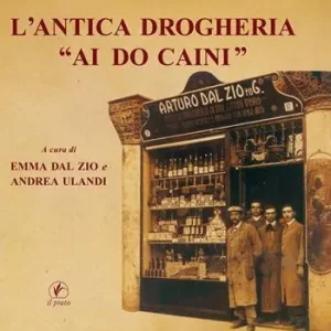 Compra Oggi Stesso L‘antica drogheria Ai do caini