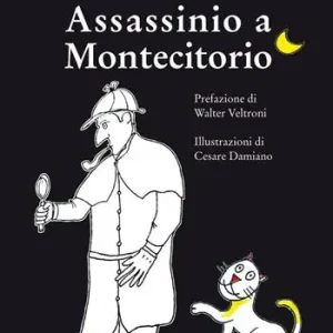 Promozione Assassinio a Montecitorio. Ediz. illustrata