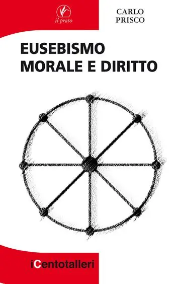 Eusebismo. Morale e diritto Offerta Lampo