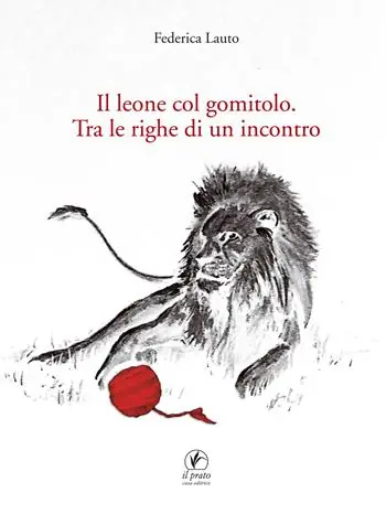 Il leone col gomitolo. Tra le righe di un incontro Promozione Esclusiva