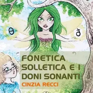 Più Venduto Fonetica Solletica e i doni sonanti
