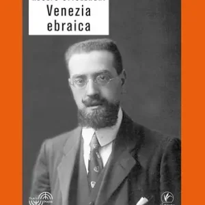 Venezia ebraica Novità