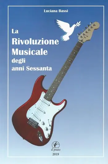 Super Prezzo La rivoluzione musicale degli anni Sessanta