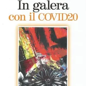 In galera con il COVID20 Super Prezzo