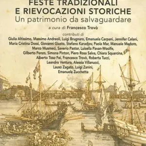 Popolare Feste tradizionali e rievocazioni storiche. Un patrimonio da salvaguardare