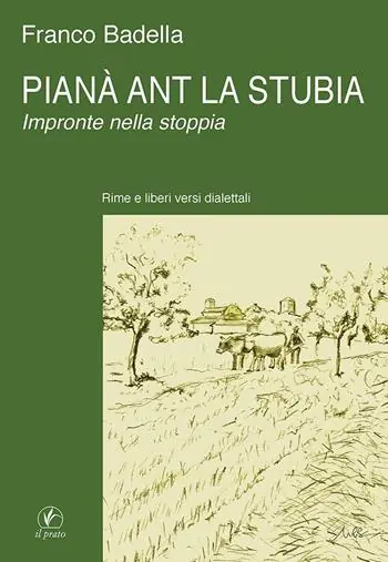 Affare Pianà ant la stubia. Impronte nella stoppia