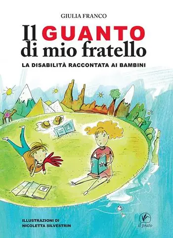 Vendita Finale Il guanto di mio fratello. Ediz. a colori