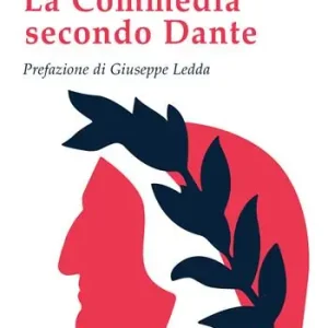 La Commedia secondo Dante Prezzo Ridotto