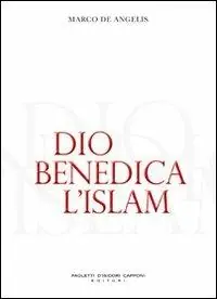 Dio benedica l‘Islam Professionale