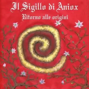 Compra Online Il sigillo di Aniox. Ritorno alle origini