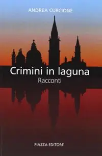 Crimini in Laguna Occasione