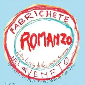 Direttamente Dal Produttore Fabrichete nel Triveneto. L‘altra faccia dell‘economia sommersa