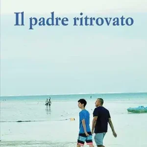 Il padre ritrovato Offerta Limitata