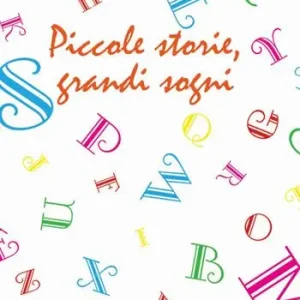 Affare Piccole storie, grandi sogni