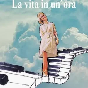 Compra Adesso La vita in un‘ora