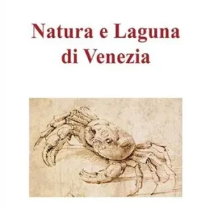 Natura e Laguna di Venezia Nuova Collezione