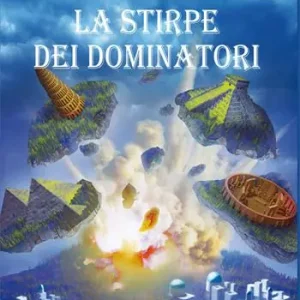 La stirpe dei dominatori Solo Oggi