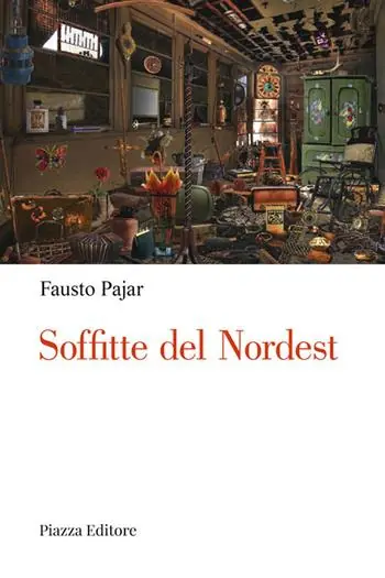 Acquista Ora Soffitte del Nordest. Persone, cose e fatti che parlano al cuore