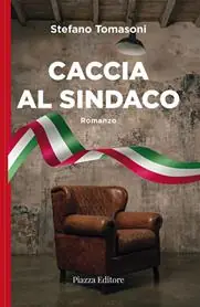 Prezzo Ridotto Caccia al sindaco