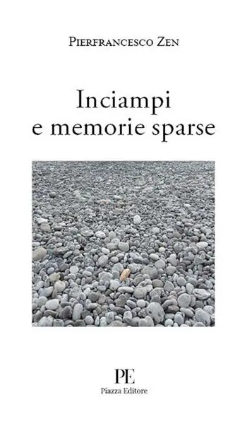 Prezzo Conveniente Inciampi e memorie sparse