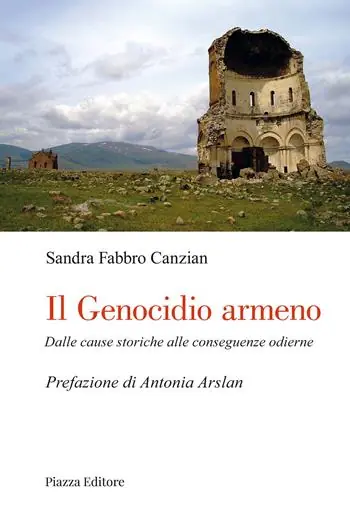 Il genocidio armeno. Dalle cause di ieri alle conseguenze di oggi Economico