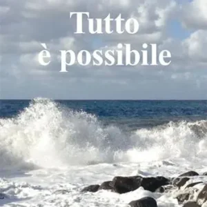 Tutto è possibile Offerta Limitata