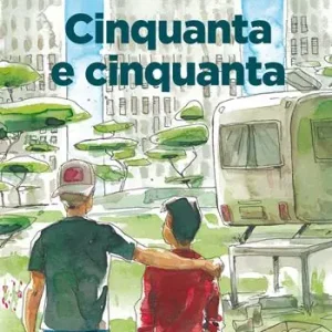Promozione Esclusiva Cinquanta e cinquanta. Storia di un‘amicizia, di come mi sono perduto e ritrovato