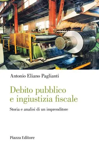 Prezzo Ridotto Debito pubblico e ingiustizia fiscale. Storia e analisi di un imprenditore
