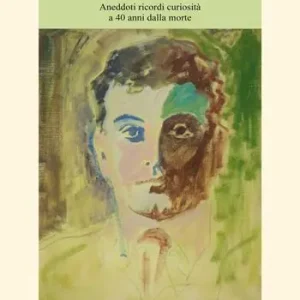 Prezzo Ridotto Goffredo Parise. Aneddoti ricordi curiosità a 40 anni dalla morte