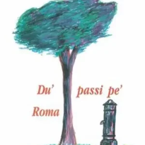 Acquista Ora Du‘ passi pe‘ Roma