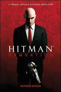 Ultima Occasione Hitman damnation