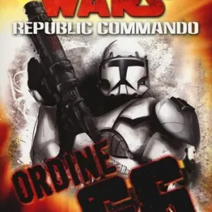 Ordine 66. Star Wars. Republic Commando. Vol. 4 Ultime Pezzi