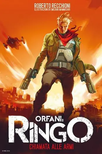 Chiamata alle armi. Ringo. Orfani Offerta Limitata