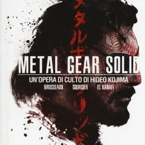 Più Venduto Metal Gear Solid. Un‘opera di culto di Hideo Kojima