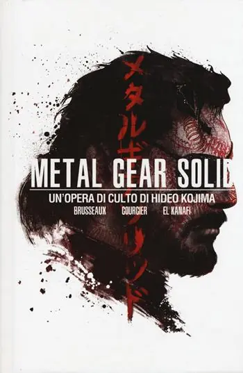 Più Venduto Metal Gear Solid. Un‘opera di culto di Hideo Kojima