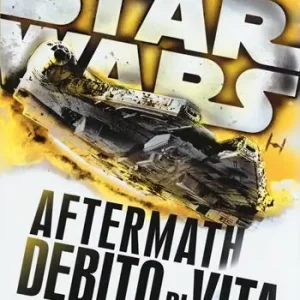 Star Wars Aftermath. Debido di vita Prezzo Di Fabbrica