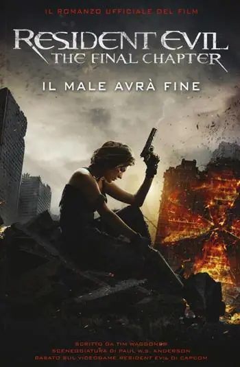 Promo Stagionale Resident Evil. The final chapter. Il male avrà fine