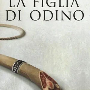 La figlia di Odino. Raven rings. Vol. 1 Spedito Oggi