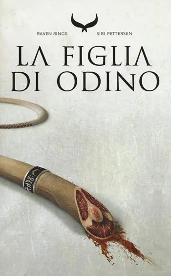 La figlia di Odino. Raven rings. Vol. 1 Spedito Oggi