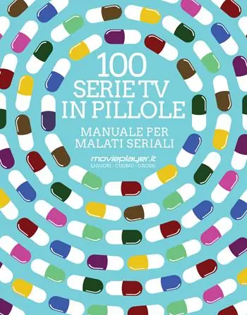 100 serie tv in pillole. Manuale per malati seriali Vendita Finale