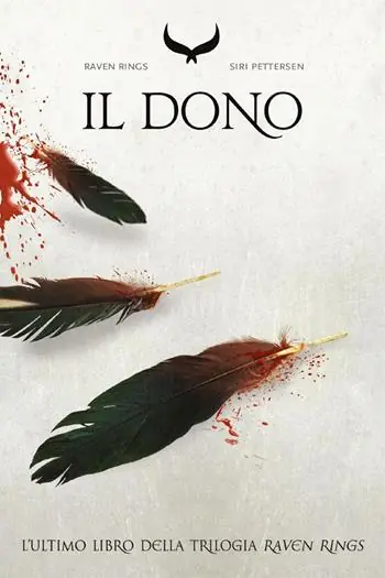 Il dono. Raven rings. Vol. 3 Di Tendenza